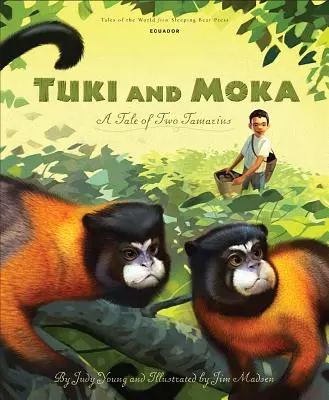 Tuki i Moka: Opowieść o dwóch tamarynach - Tuki and Moka: A Tale of Two Tamarins