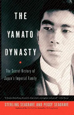 Dynastia Yamato: Tajna historia japońskiej rodziny cesarskiej - The Yamato Dynasty: The Secret History of Japan's Imperial Family