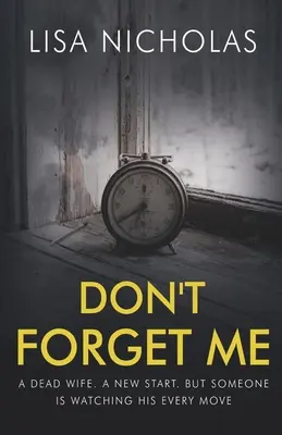 Nie zapomnij o mnie - Don't Forget Me