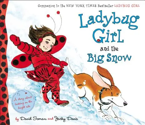 Biedroneczka i wielki śnieg - Ladybug Girl and the Big Snow