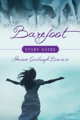 Barefoot - przewodnik do studiowania - Barefoot Study Guide