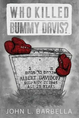 Kto zabił Bummy'ego Davisa? - Who Killed Bummy Davis?