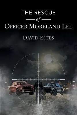 Uratowanie oficera Morelanda Lee - The Rescue of Officer Moreland Lee