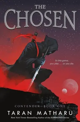 The Chosen: Pretendent, księga 1 - The Chosen: Contender Book 1