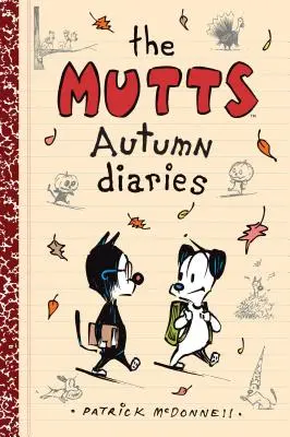 Jesienne pamiętniki kundli, 3 - The Mutts Autumn Diaries, 3