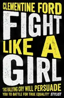 Walcz jak dziewczyna - Fight Like a Girl