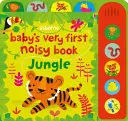 Pierwsza głośna książka dla dzieci Dżungla - Baby's Very First Noisy Book Jungle