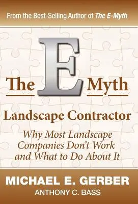 E-Myth Landscape Contractor - The E-Myth Landscape Contractor