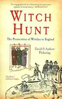 Polowanie na czarownice: prześladowanie czarownic w Anglii - Witch Hunt: The Persecution of Witches in England