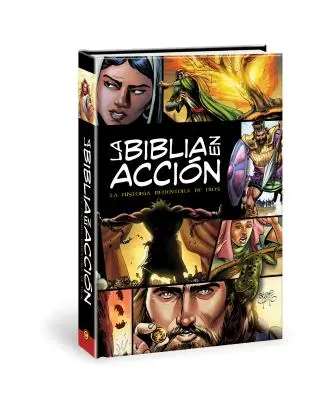 Biblia w akcji: Biblia w akcji - wydanie hiszpańskie - La Biblia En Accin: The Action Bible-Spanish Edition