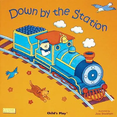 Na stacji - Down by the Station