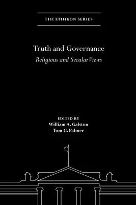 Prawda i zarządzanie: Poglądy religijne i świeckie - Truth and Governance: Religious and Secular Views