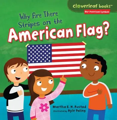 Dlaczego na amerykańskiej fladze są paski? - Why Are There Stripes on the American Flag?