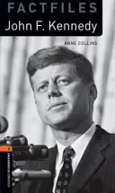 Oxford Bookworms Library Factfiles: Poziom 2: John F. Kennedy - Oxford Bookworms Library Factfiles: Level 2: John F. Kennedy