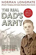 The Real Dad's Army: Historia Gwardii Krajowej - The Real Dad's Army: The Story of the Home Guard