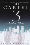 Kartel 3: Ostatni rozdział - The Cartel 3: The Last Chapter