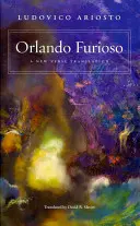 Orlando Furioso: Nowe tłumaczenie wiersza - Orlando Furioso: A New Verse Translation