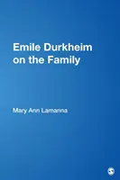 Emile Durkheim o rodzinie - Emile Durkheim on the Family