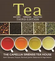 Herbata: historia, terroir, odmiany - Tea: History, Terroirs, Varieties