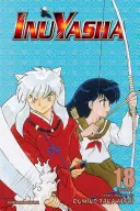 Inuyasha (Vizbig Edition), tom 18, 18: Kurtyna czasu - Inuyasha (Vizbig Edition), Vol. 18, 18: Curtain of Time