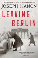 Opuszczenie Berlina - Leaving Berlin