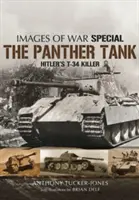 Czołg Pantera: Zabójczy T-34 Hitlera - The Panther Tank: Hitler's T-34 Killer