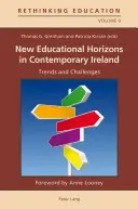 Nowe horyzonty edukacyjne we współczesnej Irlandii: Trendy i wyzwania - New Educational Horizons in Contemporary Ireland: Trends and Challenges