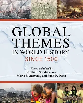 Globalne tematy w historii świata od 1500 roku - Global Themes in World History since 1500