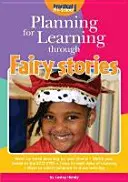 Planowanie nauki poprzez bajki - Planning for Learning Through Fairy Stories