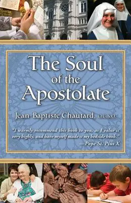 Dusza apostolstwa - The Soul of the Apostolate