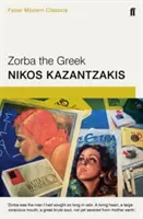 Grek Zorba - współczesna klasyka wydawnictwa Faber - Zorba the Greek - Faber Modern Classics