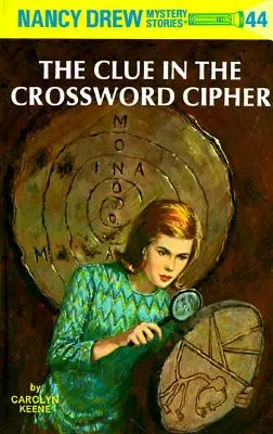 Nancy Drew 44: Zagadka w krzyżówce z szyfrem - Nancy Drew 44: The Clue in the Crossword Cipher