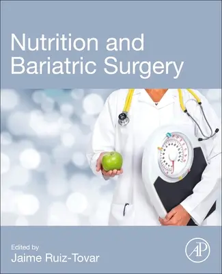 Odżywianie i chirurgia bariatryczna - Nutrition and Bariatric Surgery