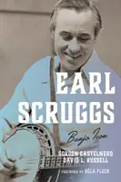 Earl Scruggs: Ikona banjo - Earl Scruggs: Banjo Icon