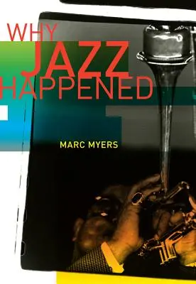 Dlaczego powstał jazz - Why Jazz Happened