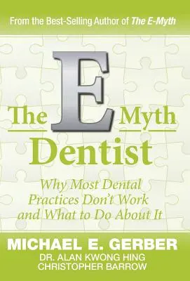 Dentysta E-Myth - The E-Myth Dentist