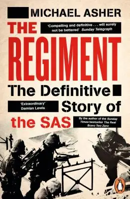 Regiment - ostateczna historia SAS - Regiment - The Definitive Story of the SAS