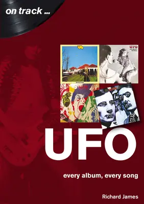 UFO: Każdy album, każda piosenka - UFO: Every Album, Every Song