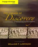 Cengage Advantage Series: Voyage of Discovery: Historyczne wprowadzenie do filozofii - Cengage Advantage Series: Voyage of Discovery: A Historical Introduction to Philosophy