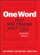 Jedno słowo, które zmieni twoje życie - One Word That Will Change Your Life