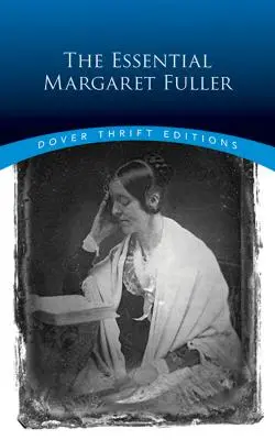 Niezbędnik Margaret Fuller - The Essential Margaret Fuller