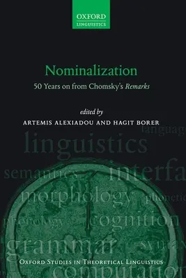 Nominalizacja: 50 lat po uwagach Chomsky'ego - Nominalization: 50 Years on from Chomsky's Remarks