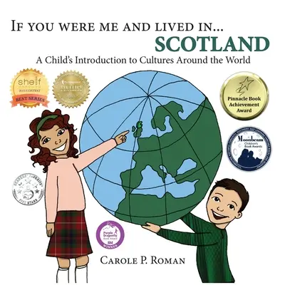 Gdybyś był mną i żył w... Szkocja: Wprowadzenie dziecka do kultur na całym świecie - If You Were Me and Lived in... Scotland: A Child's Introduction to Cultures Around the World