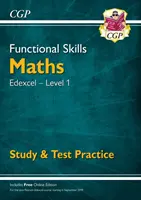 Umiejętności funkcjonalne z matematyki: Edexcel Level 1 - nauka i ćwiczenia testowe (na rok 2021 i później) - Functional Skills Maths: Edexcel Level 1 - Study & Test Practice (for 2021 & beyond)