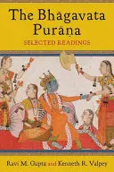 Bhāgavata Purāna: Wybrane lektury - The Bhāgavata Purāna: Selected Readings