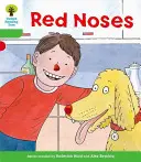 Oxford Reading Tree: Level 2: Decode and Develop: Czerwone nosy - Oxford Reading Tree: Level 2: Decode and Develop: Red Noses