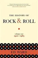 Historia rock & rolla, tom 1: 1920-1963 - The History of Rock & Roll, Volume 1: 1920-1963