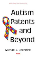 Patenty na autyzm i nie tylko - Autism Patents & Beyond