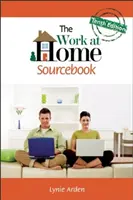 Podręcznik pracy w domu, wydanie dziesiąte - The Work at Home Sourcebook, Tenth Edition