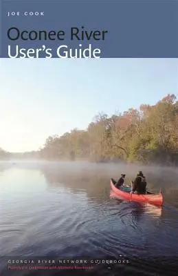 Przewodnik użytkownika po rzece Oconee - Oconee River User's Guide